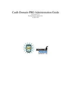 CanIt-Domain-PRO Administration Guide for VersionRoaring Penguin Software Inc. 24 April 2015  2