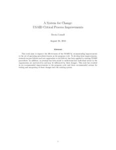 A System for Change: USAID Critical Process Improvements Devin Cornell August 10, 2015  Abstract