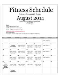 Fitness Schedule Cobourg Community Centre August 2014 Contact the CCC for additional information: [removed]