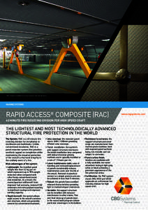 RAC System installed on a high speed craft vehicle deck  MARINE SYSTEMS RAPID ACCESS® COMPOSITE (RAC) 60 MINUTE FIRE RESISTING DIVISION FOR HIGH SPEED CRAFT