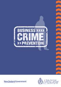 Index This booklet has been designed specifically for retailers, small business operators and their staff to prevent crime and to identify criminal activity and offenders. The reality is that crime will not go away but 
