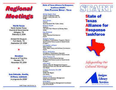 State of Texas Alliance for Response Taskforce (START) CORE PLANNING GROUP - TEXAS  Shelby Sanett, Chair
