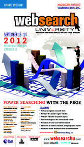 POWER SEARCHING WITH THE PROS Mary Ellen Bates Greg Lindahl  Bates Information Services