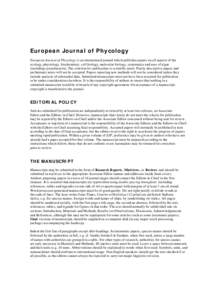 European Journal of Phycology European Journal of Phycology is an international joumal which publishes papers on all aspects of the ecology, physiology, biochemistry, cell biology, molecular biology, systematics and uses