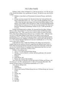 The Collier Family William Collier, whose will datedwas proved on, the year of the French Revolution, was a gentleman of Chester. He had two sons who lived in London. 1. Matthew is described as of We