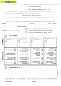 Sistema Pubblico per la gestione dell’Identità Digitale : Modulo di segnalazione / suggerimento Mod. spidmss_012015 Spett. Ufficio: