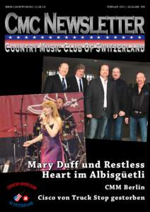 WWW.COUNTRY-MUSIC-CLUB.CH  FEBRUAR[removed]AUSGABE RUBRIK 399  Mary Duff und Restless