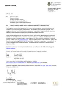 MEMORANDUM Occupational Health and Safety Unit Associate Director – Gary Chaplin Level 6, Building 69. University of Queensland St Lucia Qld 4072