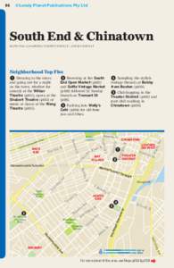 96  ©Lonely Planet Publications Pty Ltd South End & Chinatown SOUTH END | CHINATOWN | THEATER DISTRICT | LEATHER DISTRICT