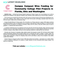 LATEST HEADLINES  Campus Compact Wins Funding for Community College Pilot Projects in Florida, Ohio and Washington