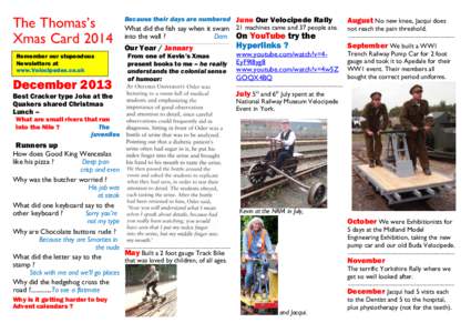 The Thomas’s Xmas Card 2014 Remember our stupendous Newsletters at www.Velocipedes.co.uk
