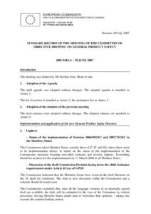 Rapid Exchange of Information System / Standards organizations / Toy safety / Fire safe cigarette / European Committee for Standardization / Standardization / Consumer protection / Safety / European Union law / Ethics