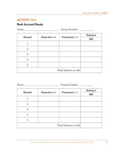 Public Choice Economics  Lesson 15  Activity 15.1 Bank Account Sheets Name: _____________________________ Group Number: ____________ Round