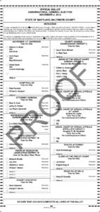 OFFICIAL BALLOT GUBERNATORIAL GENERAL ELECTION NOVEMBER 4, 2014 STATE OF MARYLAND, BALTIMORE COUNTY INSTRUCTIONS To vote, completely fill in the oval