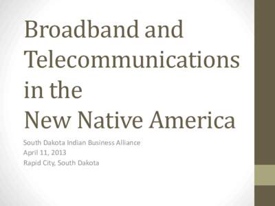 Tribal Telecommunications Summit