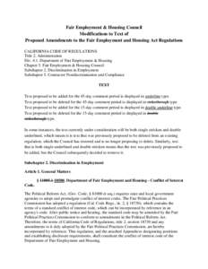 Fair Employment & Housing Council Modifications to Text of Proposed Amendments to the Fair Employment and Housing Act Regulations CALIFORNIA CODE OF REGULATIONS Title 2. Administration DivDepartment of Fair Employ