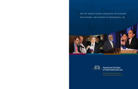 Academia / Asil / American Journal of International Law / International legal theory / International relations / Law / American Society of International Law