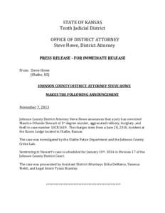 STATE OF KANSAS Tenth Judicial District OFFICE OF DISTRICT ATTORNEY Steve Howe, District Attorney PRESS RELEASE - FOR IMMEDIATE RELEASE From: Steve Howe