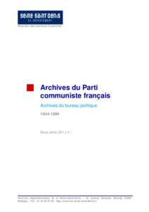 Direction des services d’archives  Archives du Parti communiste français Archives du bureau politique