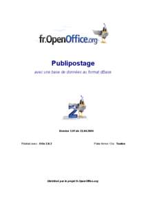 Publipostage avec une base de données au format dBase Version 1.01 du[removed]Réalisé avec : OOo 2.0.2