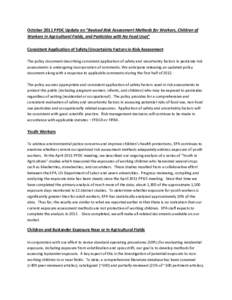 Revised Risk Assessment Methods for Workers, Children of Workers in Agricultural Fields, and Pesticides with No Food Uses