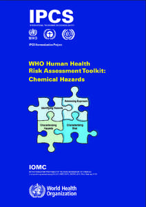 WHO HUMAN HEALTH RISK ASSESSMENT TOOLKIT: CHEMICAL HAZARDS