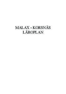 MALAX - KORSNÄS LÄROPLAN 1  ISBN[removed]X
