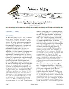 Journal of the Webster Groves Nature Study Society December 2010, Vol. 82, No. 10 First Issue November 1929 President’s Corner  Rich Thoma 