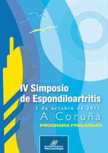 PROGRAMA PRELIMINAR  COMITÉ CIENTÍFICO Dr. Jaime Calvo Alén Sección de Reumatología. Hospital Sierrallana. Torrelavega (Cantabria) Prof. Eduardo Collantes Estévez