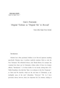ணপ࠙‫ٷ‬ঃਆઽࢂ෈ 제15권 1호 (2007): 31-56 Cain’s Fratricide: Original Violence as ‘Original Sin’ in Beowulf Horace Jeffery Hodges (Korea University)