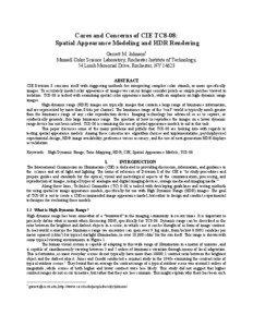 Cares and Concerns of CIE TC8-08: Spatial Appearance Modeling and HDR Rendering Garrett M. Johnson1