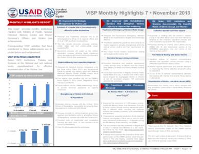 VISP Monthly Highlights 7  November 2013 R1. Improved GOC Strategic Management for Victims Law MONTHLY HIGHLIGHTS REPORT This report provides monthly institutional
