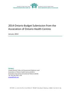 2014 Ontario Budget Submission from the Association of Ontario Health Centres January 2014 Contact: