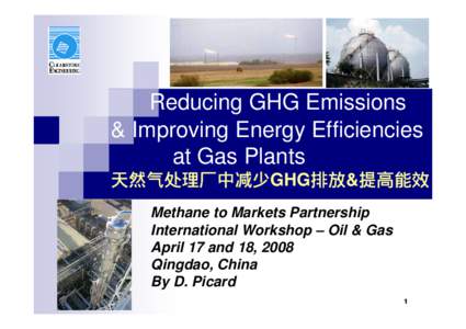Reducing GHG Emissions & Improving Energy Efficiencies at Gas Plants