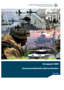 _________________________________________________________________________________________________Årsrapport 2009  Årsrapport 2009 Forsvarsministeriets Interne Revision April 2010