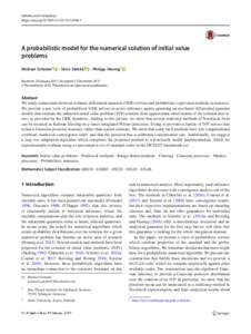 Statistics and Computing https://doi.orgs11222A probabilistic model for the numerical solution of initial value problems Michael Schober1