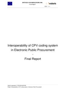 ENTR[removed]IDA/MIDDLEWARE-XML Final Report  [removed]Interoperability of CPV coding system in Electronic Public Procurement