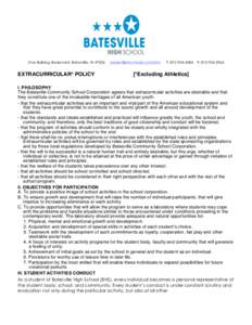 One Bulldog Boulevard. Batesville, IN[removed]EXTRACURRICULAR* POLICY batesvilleinschools.com/bhs