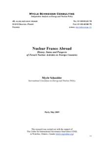 Mycle Schneider Consulting Independent Analysis on Energy and Nuclear Policy 45, allée des deux cèdres Tél: 