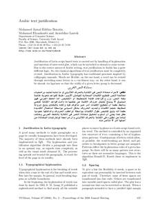 Arabic text justification Mohamed Jamal Eddine Benatia, Mohamed Elyaakoubi and Azzeddine Lazrek Department of Computer Science, Faculty of Science, University Cadi Ayyad P.O. Box 2390, Marrakesh, Morocco