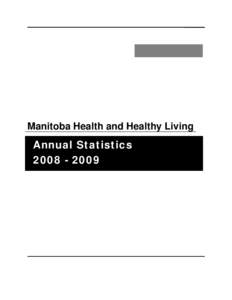 Provinces and territories of Canada / Health care / Primary care / Manitoba / Selkirk / Winnipeg / Home care / Assiniboine Regional Health Authority / Rural health / Health / Medicine / Health economics