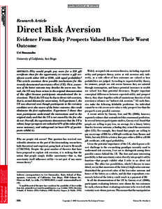 P SY CH OL OG I C AL S CIE N CE  Research Article Direct Risk Aversion Evidence From Risky Prospects Valued Below Their Worst