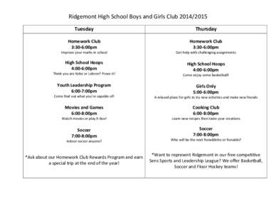 Ridgemont High School Boys and Girls Club[removed]Tuesday Thursday  Homework Club