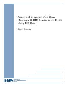 On-board diagnostics / Gasoline / Vehicle inspection in the United States / Vehicle inspection / Emission standard / OBD-II PIDs / Transport / Car safety / Road transport