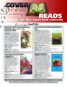 March 2016 Free Love, Free Fall: Scenes from the West Coast Sixties by Merimée Moffitt  As Far As The Eye Could Reach by Phyllis Morgan
