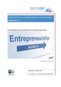 OECD LEED Forum on Partnerships and Local Governance Handbook n.5 PARTNERING FOR SUCCESS IN FOSTERING GRADUATE  OECD LEED Programme