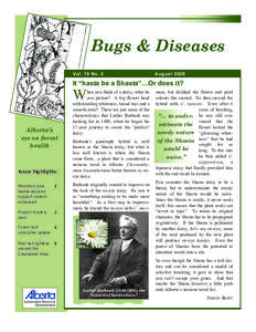 Bugs & Diseases Vol. 19 No. 2 August[removed]It “hasta be a Shasta”…Or does it?