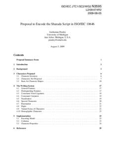 ISO/IEC JTC1/SC2/WG2 N3595 L2/09-074R2[removed]Proposal to Encode the Sharada Script in ISO/IEC[removed]Anshuman Pandey
