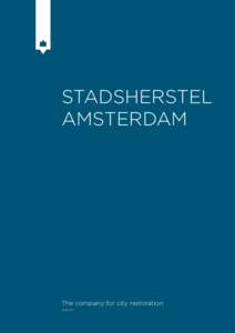 Stadsherstel Amsterdam The company for city restoration[removed]