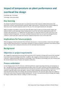 Impact of temperature on plant performance and overhead line design Knowledge type: Technology Technology: Solar photovoltaic  Key learning